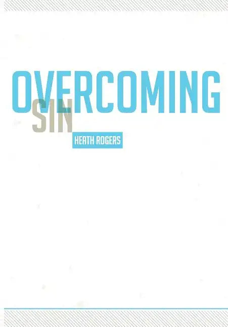 Overcoming Sin - Paperback