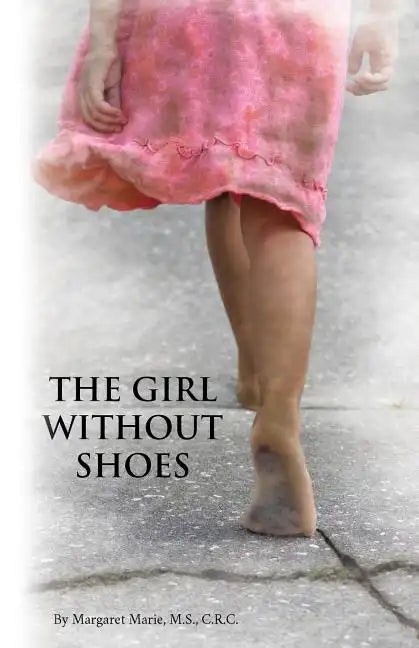 The Girl Without Shoes - Paperback