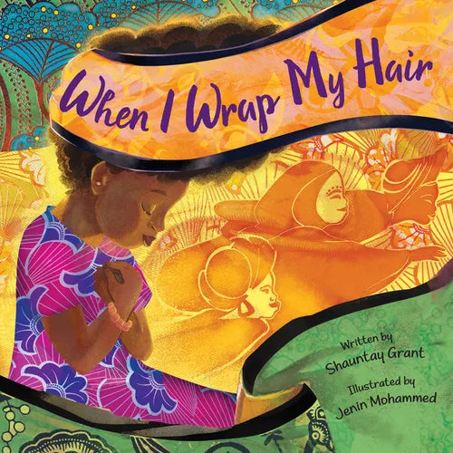 When I Wrap My Hair - Hardcover