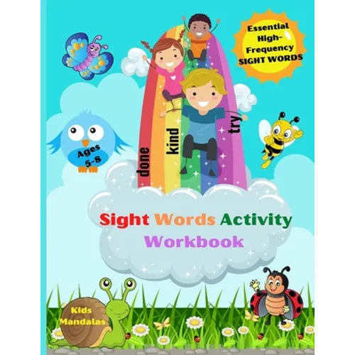 Amazing Sight Words Activity Book for Kids: Fun Activity Book to Trace, Find, Learn the High-Frequency Sight Words Kids Coloring Mandalas - Paperback