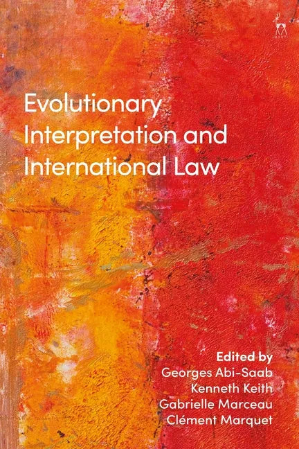 Evolutionary Interpretation and International Law - Paperback