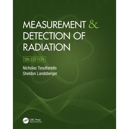 Measurement and Detection of Radiation - Paperback