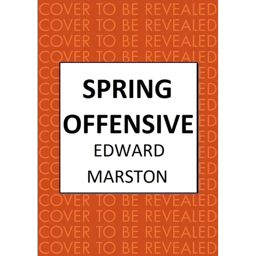 Spring Offensive: The Captivating Wwi Murder Mystery Series - Hardcover