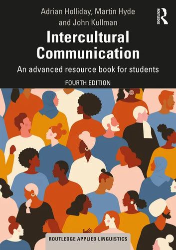 Intercultural Communication: An advanced resource book for students - Paperback