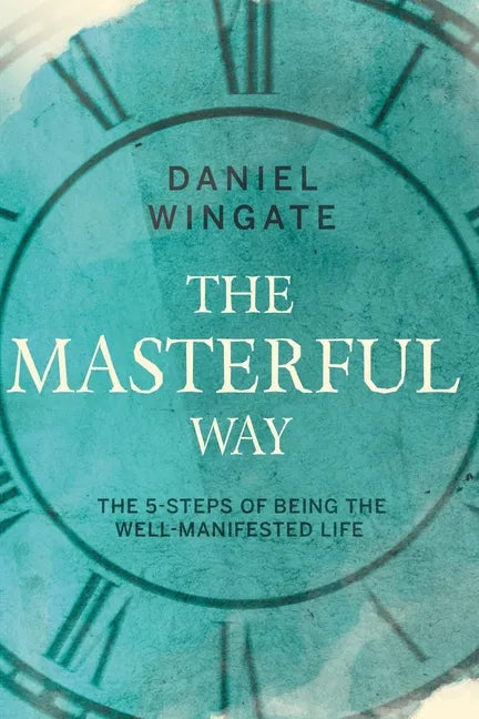 The Masterful Way - Paperback