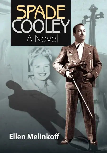 Spade Cooley - Hardcover