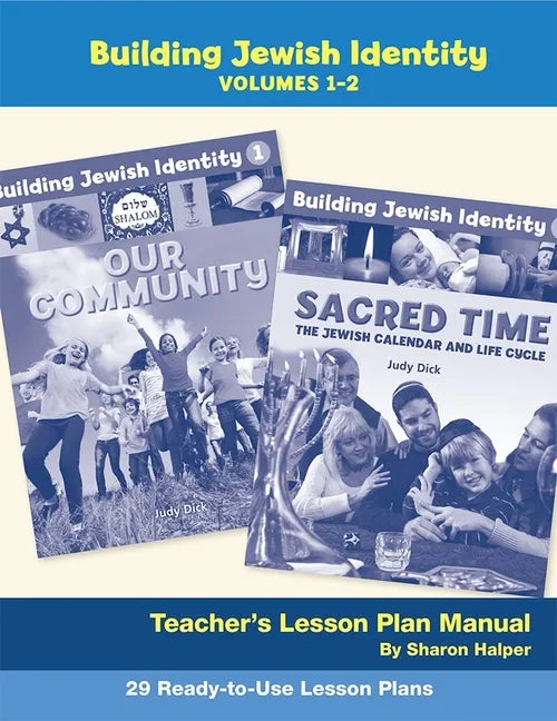 Building Jewish Identity Lesson Plan Manual (Vol 1 & 2) - Paperback