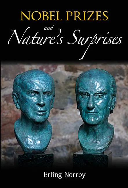 Nobel Prizes and Nature's Surprises - Paperback