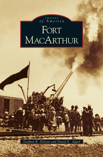 Fort MacArthur - Hardcover