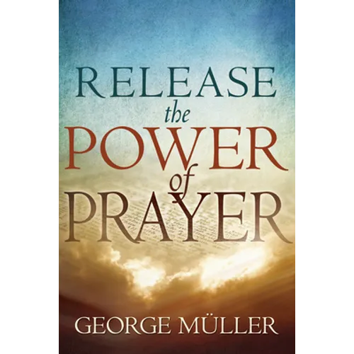 Release the Power of Prayer - Paperback