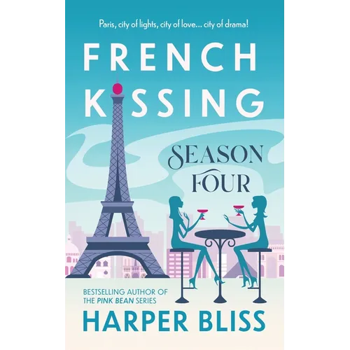French Kissing: Season Four - Paperback