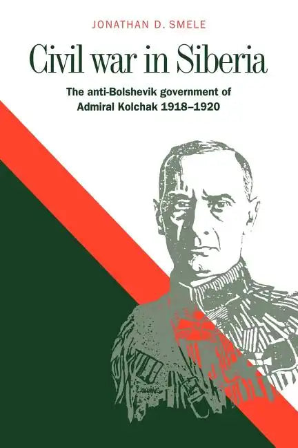 Civil War in Siberia - Paperback