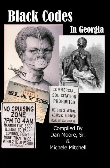 Black Codes In Georgia - Paperback