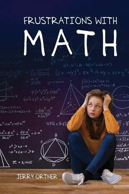 Frustrations with Math - Paperback