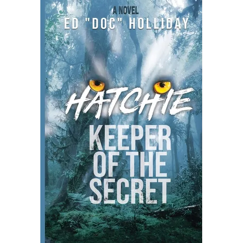 Hatchie- Keeper of the Secret - Paperback