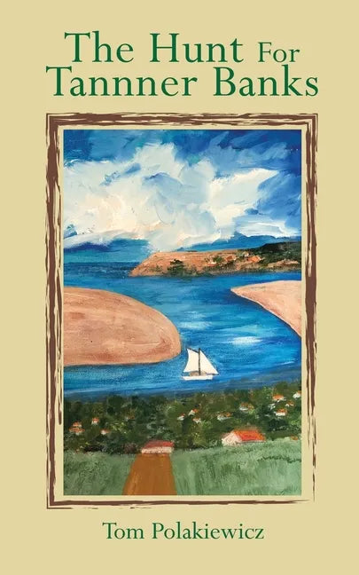 The Hunt for Tanner Banks - Paperback