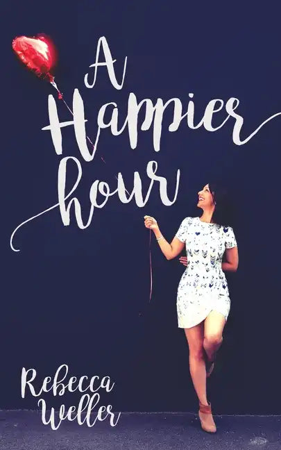 A Happier Hour - Paperback