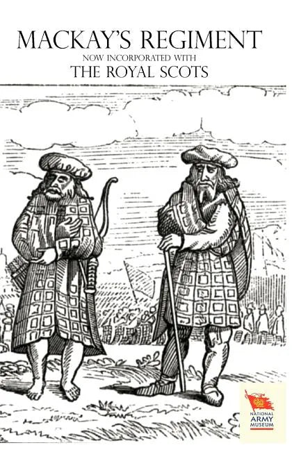 OLD SCOTS BRIGADE Being the History of Mackay's Regiment - Paperback