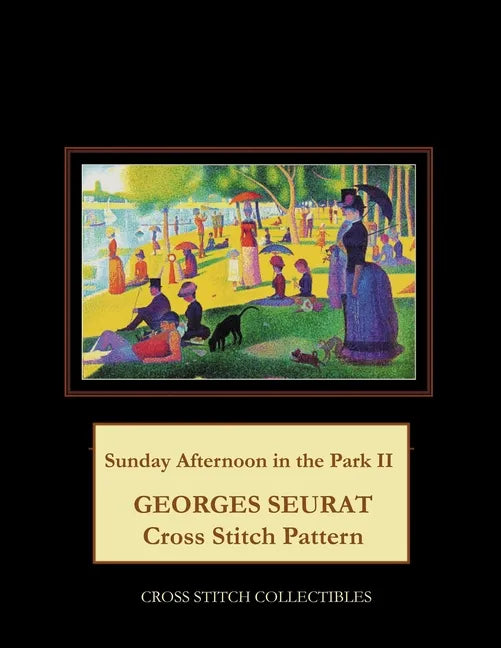 Sunday Afternoon in the Park II: Georges Seurat Cross Stitch Pattern - Paperback