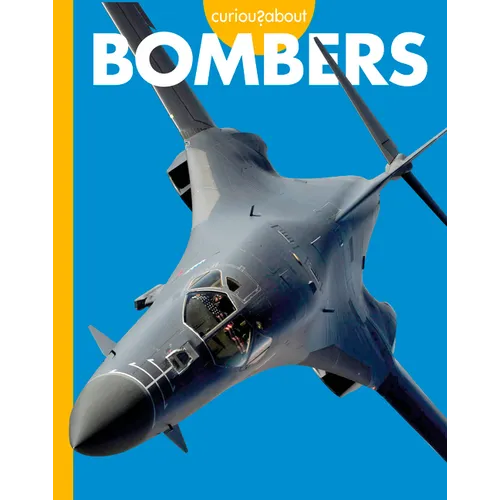 Curious about Bombers - Hardcover