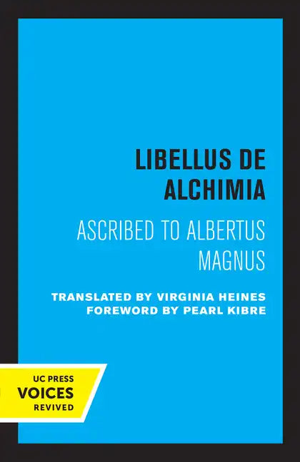 Libellus de Alchimia: Ascribed to Albertus Magnus - Paperback