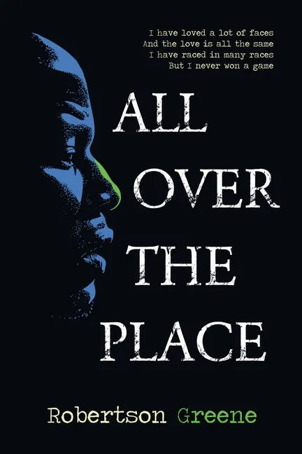 Thoughts of a Man All Over The Place - Paperback