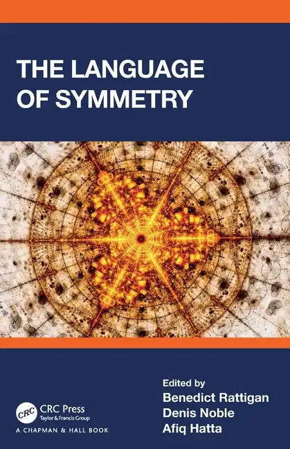 The Language of Symmetry - Paperback