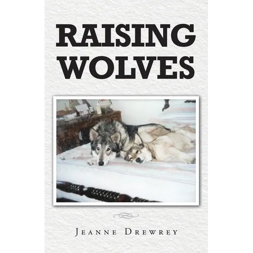 Raising Wolves - Paperback