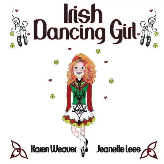 Irish Dancing Girl - Paperback