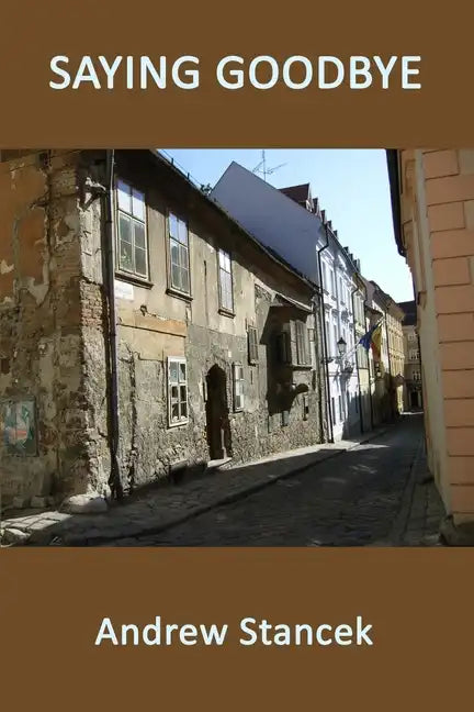 Saying Goodbye - Paperback