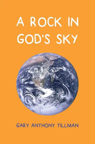 A Rock in God's Sky - Paperback