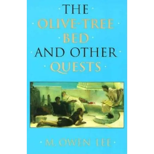 The Olive-Tree Bed and Other Quests - Paperback