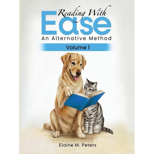 Reading with Ease: An Alternative Method Volume 1 - Paperback