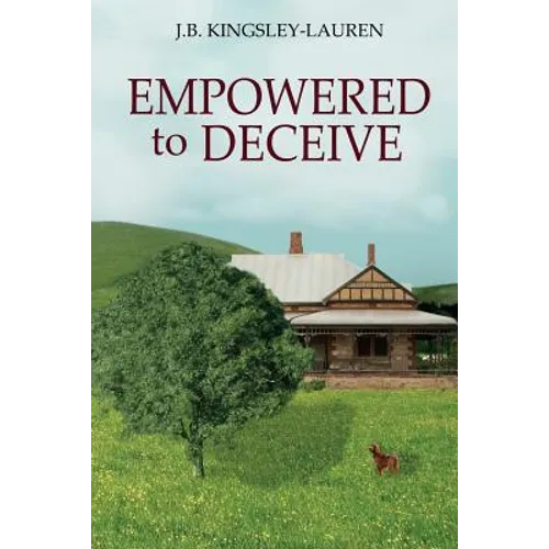 Empowered to Deceive: Book 2 - Paperback