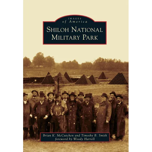 Shiloh National Military Park - Paperback