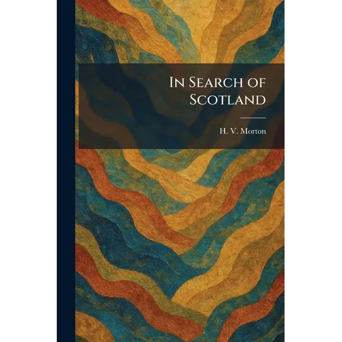 In Search of Scotland - Paperback