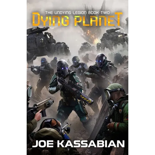 Dying Planet: A Military Sci-Fi Series - Paperback