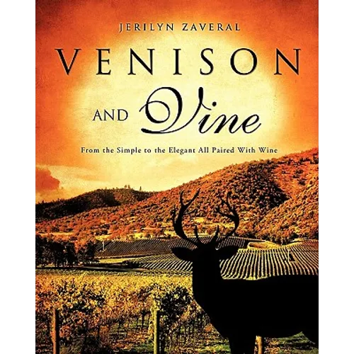 Venison and Vine - Paperback