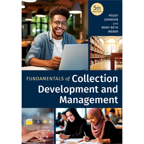 Fundamentals of Collection Development and Management, Fifth Edition - Paperback