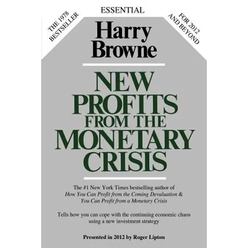 New Profits From The Monetary Crisis - Paperback