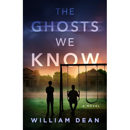 The Ghosts We Know - Paperback