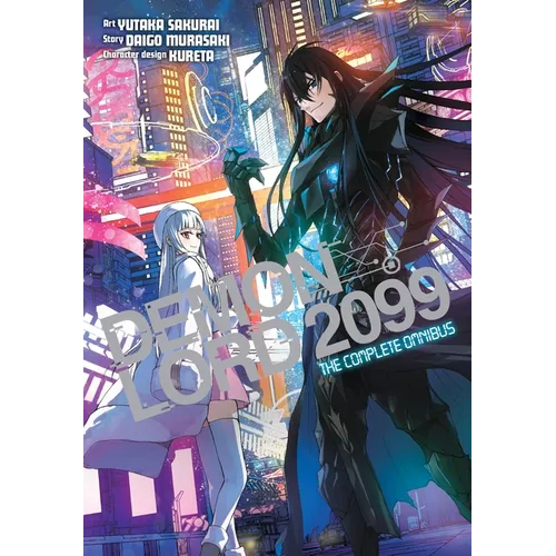 Demon Lord 2099: The Complete Omnibus (Manga) - Paperback