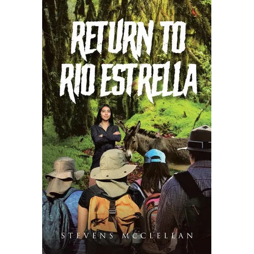 Return to Rio Estrella - Paperback