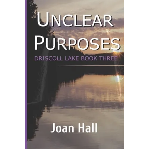 Unclear Purposes - Paperback