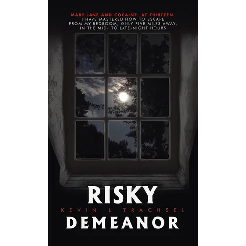 Risky Demeanor - Hardcover