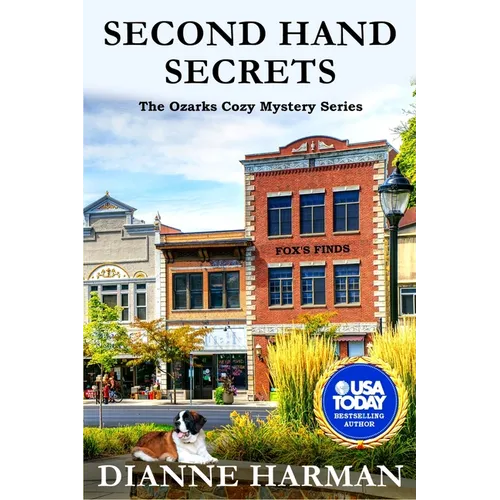 Second Hand Secrets: An Ozark Cozy Mystery - Paperback