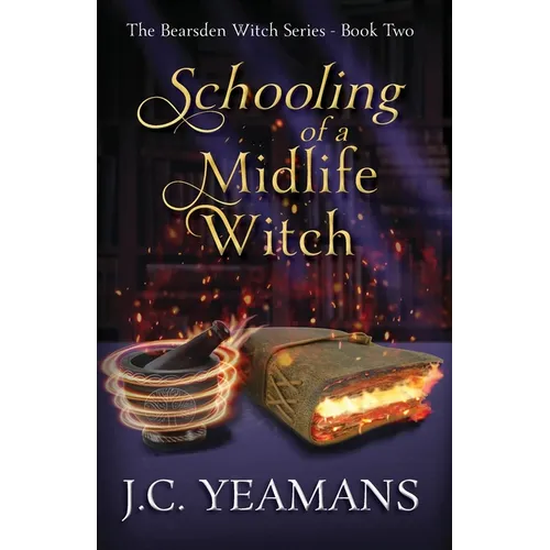Schooling of a Midlife Witch - Paperback