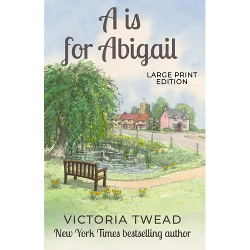 A is for Abigail - LARGE PRINT: A Sixpenny Cross story - Paperback