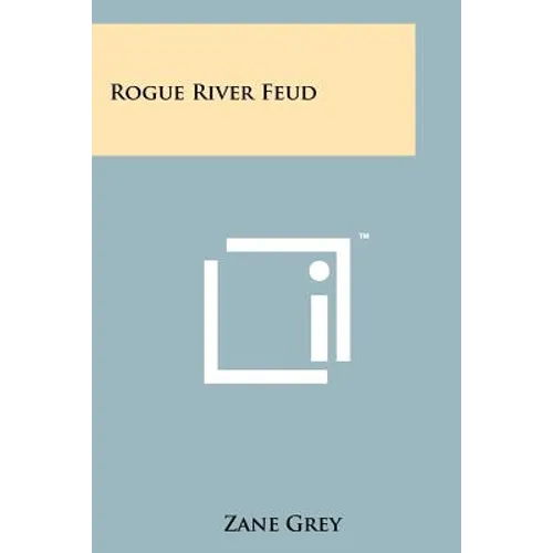 Rogue River Feud - Paperback