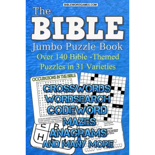 Bible Jumbo Variety Puzzle Book Vol.1: Over 140 Bible themed puzlzles in 31 varieties